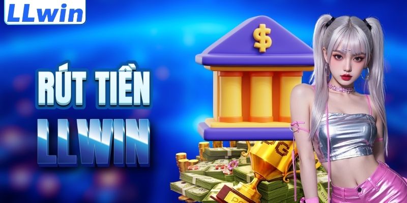 LLwin – Trang HOKICUAN78 Chính Chủ Của LLwin 2026 > Tham Gia Sảnh Casino Mới Nhất 16 Cách rút tiền LLWIN an toàn
